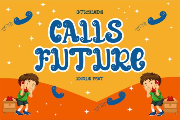 Calls Future Font: A Playful Display Type for Creative Projects