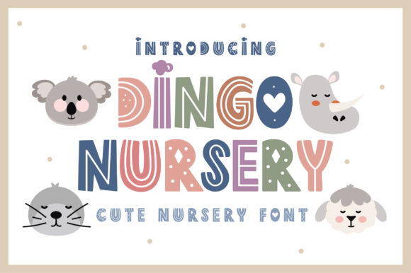 Dingo Nursery Font for Kids-Focused Editorial Projects