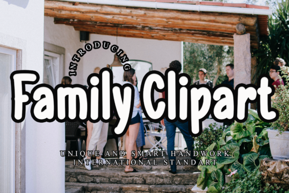 Family Clipart Font for Marketers Who Need a Standout Typeface