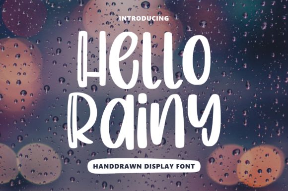 Hello Rainy: A Playful Display Font for Polished Branding