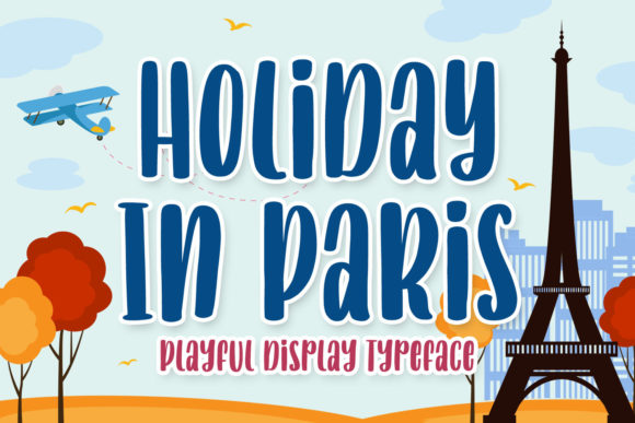 Holiday in Paris Font for Modern Web Design